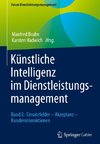 Künstliche Intelligenz im Dienstleistungsmanagement