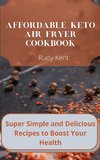 Affordable Keto Air Fryer Cookbook