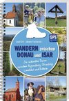 Wandern zwischen Donau und Isar