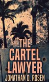 The Cartel Lawyer