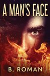 A Man's Face