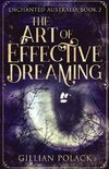 The Art Of Effective Dreaming