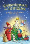 Weihnachtszauber und Lichterglanz