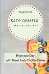 Keto Chaffle Special Recipes