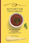 Keto Diet for Vegetarians