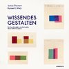 Wissendes Gestalten