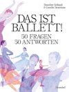 Das ist Ballett!