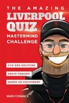 The Amazing Liverpool Quiz