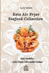 Keto Air Fryer Seafood Collection