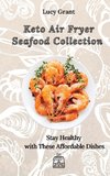 Keto Air Fryer Seafood Collection