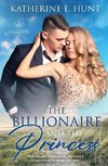 The Billionaire and the Princess