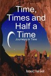 Time, Times and Half a Time