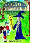 The Secret of the Wizard's Wand The Law of Attraction for Children