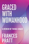 GRACED WITH WOMANHOOD