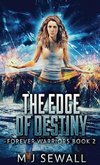 The Edge Of Destiny