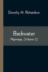 Backwater; Pilgrimage, (Volume 2)