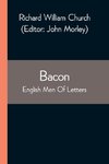 Bacon; English Men Of Letters