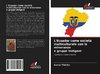 L'Ecuador come società multiculturale con le minoranze e gruppi indigeni