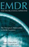 Dworkin, M: EMDR and the Relational Imperative