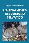 L'allevamento del coniglio selvatico