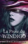 La Proie du Windigo