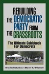 Rebuilding the Democratic Party from the Grassroots