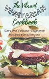 The Vibrant Vegetarian Cookbook