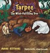 Tarpee The Wish-Fulfilling Tree