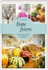 Feste feiern