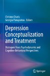 Depression Conceptualization and Treatment