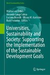 Universities, Sustainability and Society: Supporting the Implementation of the Sustainable Development Goals