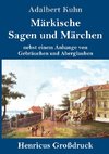 Märkische Sagen und Märchen (Großdruck)