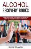 Alcohol Recovery Books