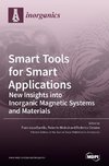 Smart Tools for Smart Applications