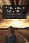 Taking Back My Voice