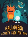 Halloween   Activity Book for Kids