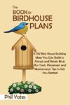 The Book of Birdhouse Plans