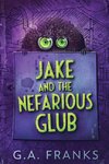 Jake and the Nefarious Glub