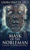 Mask Of The Nobleman