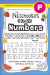 The Preschooler's 1 to 20 Numbers Workbook