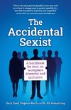 The Accidental Sexist