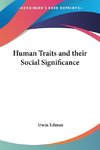 Human Traits and their Social Significance