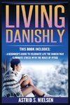 Living Danishly