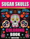 Sugar Skulls Coloring Book