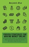 PROVEN STRATEGIES FOR MAKING MONEY ONLINE