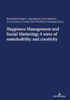 Happiness Management and Social Marketing: A wave of sustainability and creativity