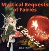 Mystical Requests of Fairies