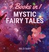 Mystic Fairy Tales