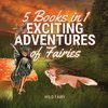 Exciting Adventures of Fairies