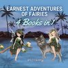 Earnest Adventures of Fairies